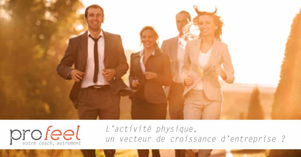 You are currently viewing L’activité physique, un vecteur de croissance d’entreprise ?